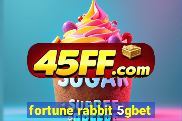 fortune rabbit 5gbet